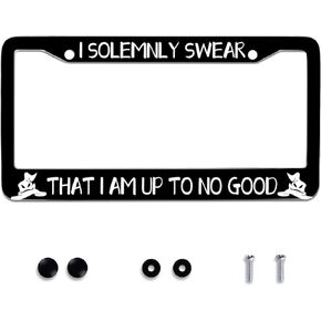 I Solemnly Swear That I Am Up to No Good Personalise License Plate Frames Metal License Plate Frame Car Universal Accessories Stainless Steel Cars Decor Fits Standard US Vehicles Size 12.2 x 6