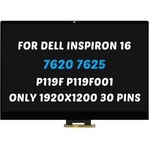 Replacement for Dell Inspiron 16 7620 7625 2-in-1 (P119F P119F001) 0K9G5V K9G5V 1920x1200 16.0" 30 Pins LCD LED Screen Display Assembly Non-Bezel (Non-for Dell Inspiron 16 Plus)