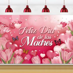 Feliz Dia de las Madres Decorations Backdrop, Feliz Dia De Las Madres Banner Spanish Mothers Day Decorations Happy Mothers Day Banner for Mother's Day Birthday Party