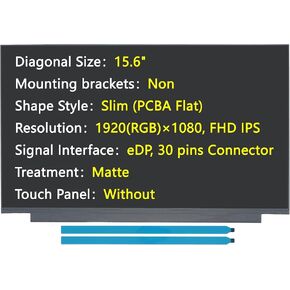 Grade A+ New Screen Replacement for NV156FHM-N3D, 15.6", 1920x1080 FHD IPS, Matte, eDP/30 pins Connector, Non-Touch, LED LCD Display with Tape
