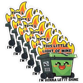 6pcs Dumpster Fire Stickers, 3.39x2.99 Inch This Little Light of Mine I'm Gonna Let It Shine Funny Dumpster Fire Meme Sticker Waterproof PVC Decal for Laptop Water Bottle Car