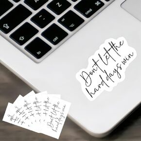 Don't Let The Hard Days Win 6PCS Vinyl Stickers - Sarcastic Motivational Decals for Tumbler, Laptop, Water Bottle, Phone & Hard Hat | Funny Inspirational Quote Stickers for Kindle, Gym, Work