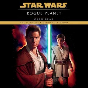 Rogue Planet: Star Wars Legends