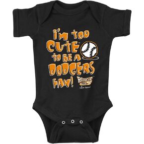 San Francisco Baseball Fans. I'm Too Cute (Anti-Dodgers) Black Onesie or Toddler Tee (NB-4T)