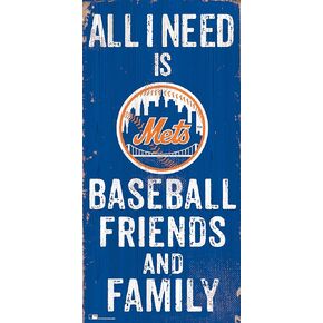 Mets 6" x 12" All I Need is Baseball, Friends, and Family Wood Sign