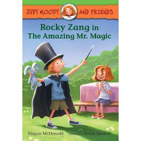Judy Moody and Friends: Rocky Zang in The Amazing Mr. Magic