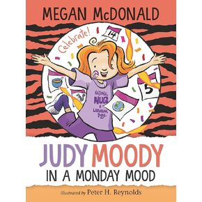 Judy Moody: In a Monday Mood