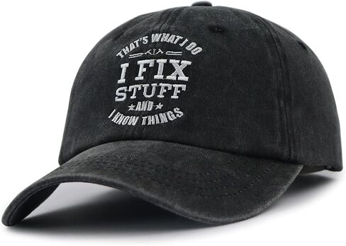 That's What I Do I Fix Stuff and I Know Things Hat for Men, Adjustable Embroidered Cotton Papa Baseball Cap in Kuwait