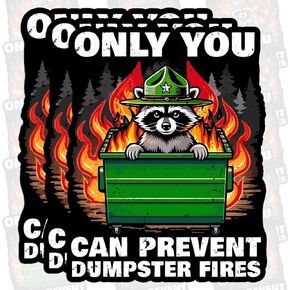 Pack 3PCS 2 Inches - Only You Can Prevent Dumpster Fire Sticker Response Team Stickers Funny Raccoon Meme Waterproof Vinyl Decal for Water Bottle, Phone Case, Helmet, Laptop Decor Decal Gift