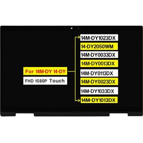 14.0" Digitizer Assembly for HP Pavilion X360 14M-DY 14-DY 14-DY2050WM 14M-DY0033DX 14M-DY0013DX 14M-DY0113DX 14M-DY0023DX 14M-DY1033DX 14M-DY1013DX 14M-DY1023DX LCD Touch Screen Replacement