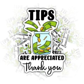 3PCS Tips are Appreciated Stickers for Kids Teens, Waterproof Vinyl Stickers, Aesthetic Laptop Stickers, Decals for Water Bottles 2in