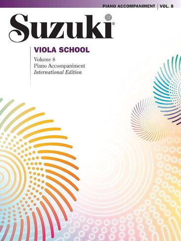Suzuki Viola School, Vol 8: Piano Acc. in Saudi Arabia