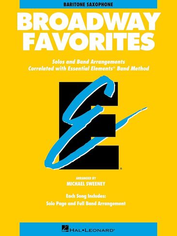 Essential Elements Broadway Favorites: Eb Baritone Saxophone in Saudi Arabia
