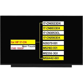 17.3" Replacement for HP 17-CN 17-CN0023DX 17-CN0033DX 17-CN3053CL 17-CN2083DX N39379-001 M52183-001 M12356-3G1 M50442-001 FHD 1920x1080 30 Pins Screen LCD Display Panel