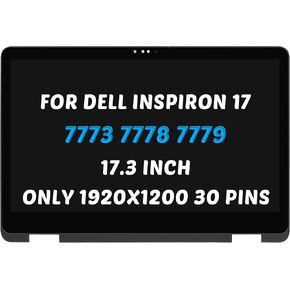 Replacement for Dell Inspiron 17 2-in-1 7773 7778 7779 P30E001 P/N 4FYMX 04FYMX 07YG5J LCD Display 17.3" FHD 1920X1080 LCD LED Touch Screen Digitizer Assembly with Bezel