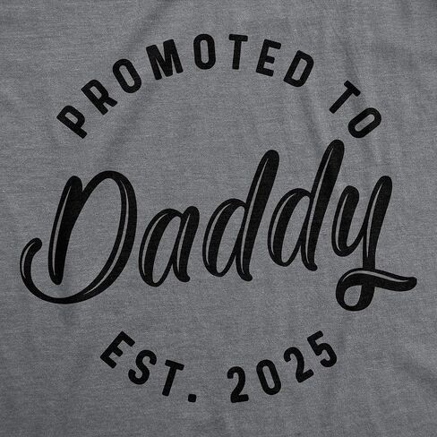 Crazy Dog T-Shirts Mens Promoted to Daddy 2024 2023 2022 2021 2020 T Shirt Fathers Day for New Best Dad Ever in Saudi Arabia