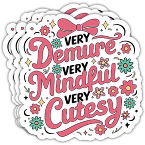 3Pcs Very Demure Very Mindful Very Cutesy Sticker Very Demure Flower Sticker Funny Motivational Teacher Gift Stickers Very Demure Very Mindful Decal for Laptop Bottle Phone Car Hard Hat 3"x3"