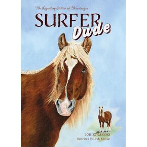 Surfer Dude: The Legendary Stallion of Chincoteague