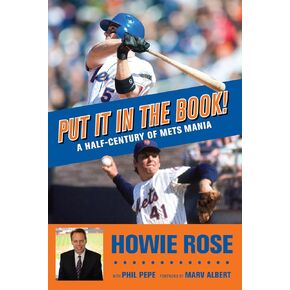 Put It In the Book!: A Half-Century of Mets Mania