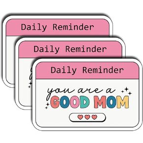 (3Pcs) Daily Reminder You Are A Good Mom Sticker Funny, Pretty Mom Mama Decal, Celebrate Your Mom Gigi Love, Gifts for Grandma Decoration Book Laptop Phone Waterproof Vinyl Water Bottle Gifts 3x2 Inch