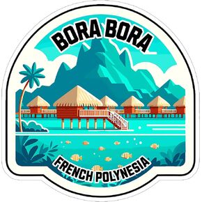 Bora Bora French Polynesia Sticker 4 Inch - Waterproof Vinyl Decal for Laptop Water Bottle Car Tumbler - Durable Aesthetic Long-Lasting Stickers for Adults ID44990