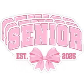 Set 3PCS 2 Inches - Senior 2025 Sticker Coquette Pink Bow Senior Class of 2025 Graduation Gift High School 2" Waterproof Vinyl Decal for Water Bottles, Tumblers, Laptop, Kindle, Helmet