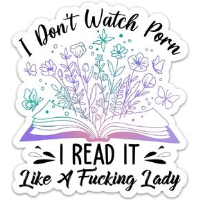 (3PCs) I Don't Watch P*rn I Read It Like a Fcking Lady Sticker Funny Reading Dark Romance 2" Stickers, Bookish Waterproof Vinyl Stickers for Laptop Kindle Notebook Water Bottle Decals 2 Inches