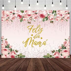 7x5ft Feliz Dia Mama Backdrop Mexican Happy Mother's Day Photography Background Pink Gold Floral Glitter Party Decorations Feliz Día De La Madre Thanks Mother Party Banner Photo Props