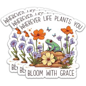 (3Pcs) Wherever Life Plants You Bloom with Grace Stickers Motivational Quotes Stickers Decal Waterproof Vinyl Stickers Adult for Laptop Kindle Car Tumbler Water Bottle Mug Phone Notebook Size 3"x2.9"