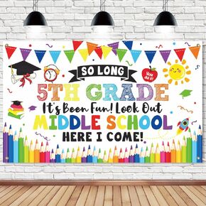 So Long 5TH Grade It's Been Fun Look Out Middle School Here I Come Photo Backdrop, 5TH Grade Graduation Decorations 2025, 5TH Grade Graduation Party Decorations, 5TH Grade Graduation Photo Backdrop