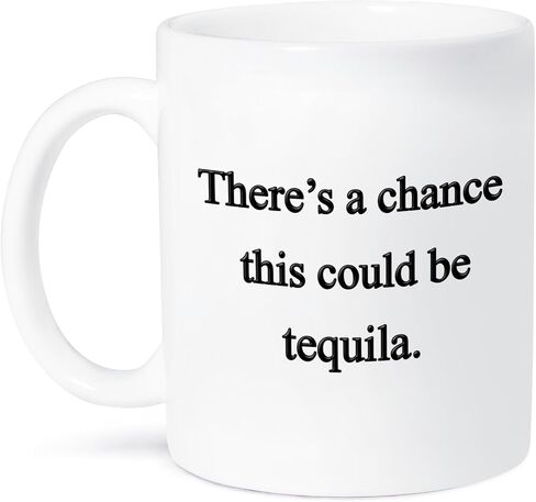 3dRose There's A Chance This Could Be Tequila Mug, 11 oz, Black in Saudi Arabia