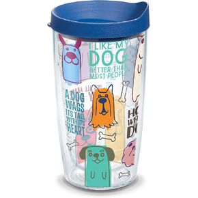 Tervis Dog Sayings Made in USA Double Walled Insulated Tumbler Travel Cup Keeps Drinks Cold & Hot, 16oz Mug, Classic