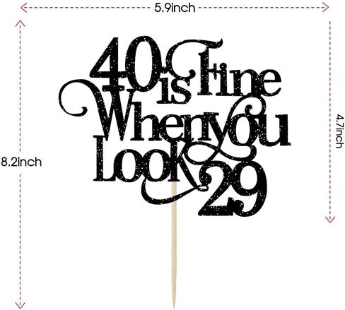 40 is Fine When You Look 29 Cake Topper - Funny 40th Birthday Cake Topper - 40 and Fabulous, Happy 40th Birthday Party Decorations, Rose Gold Glitter in Saudi Arabia