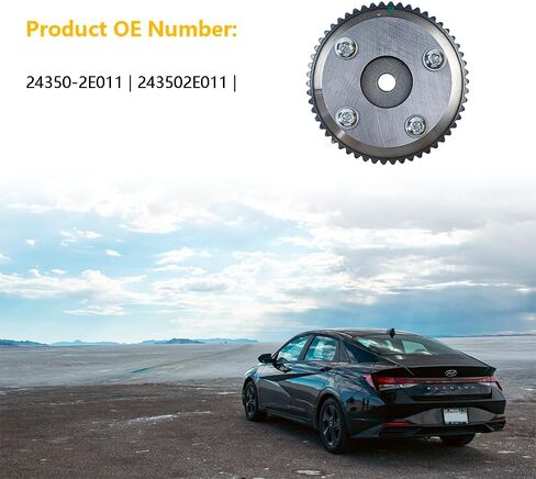 Engine Timing CVVT Camshaft Sprocket Gear Exhaust | Fit for Hyundai Elantra 2011-2015, Elantra GT 2013-2014, Kia Forte Koup 2014-2016, Soul 2012-2013 | OE# 24370-2E010 243702E010 in Saudi Arabia