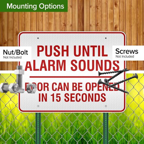 Push Until Alarm Sounds Door, 10x14 Inches, Rust Free .040 Aluminum, Fade Resistant, Made in USA by My Sign Center in Saudi Arabia