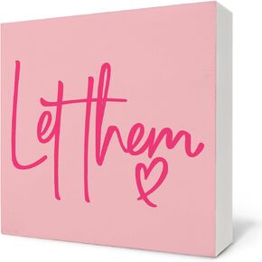Inspirational Quotes Let Them Wooden Box Sign,Mental Health Box Sign,Box Sign For Office Kitchen Living Room Bedroom,Home Desk Shelf Tabletop Desk Decor,Housewarming Gifts,5x5 Inch