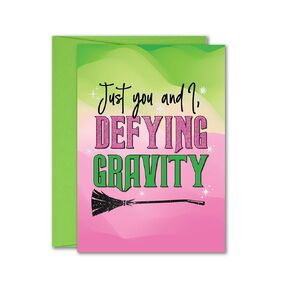 Defying Gravity Changed for Good Wicked Valentine's Day Anniversary Friend Greeting Card 5x7 inch w/Envelope (Changed for Good)