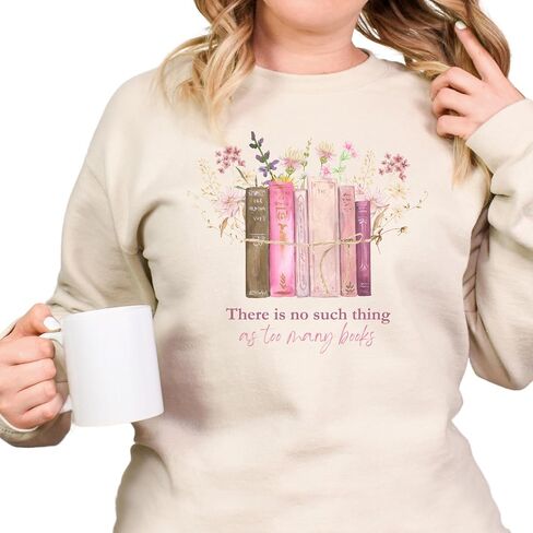 There is No Such Thing as Too Many Books Sweatshirt Crewneck Fleece Pullover for Librarian Bookworm Reading Lover Pink writing Bookish Gifts (XL, Ash Grey) in Saudi Arabia