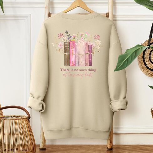 There is No Such Thing as Too Many Books Sweatshirt Crewneck Fleece Pullover for Librarian Bookworm Reading Lover Pink writing Bookish Gifts (XL, Ash Grey) in Saudi Arabia