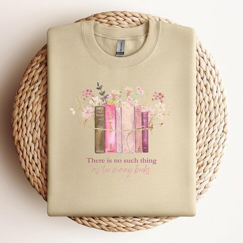 There is No Such Thing as Too Many Books Sweatshirt Crewneck Fleece Pullover for Librarian Bookworm Reading Lover Pink writing Bookish Gifts (XL, Ash Grey) in Saudi Arabia