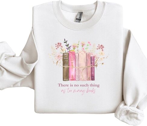 There is No Such Thing as Too Many Books Sweatshirt Crewneck Fleece Pullover for Librarian Bookworm Reading Lover Pink writing Bookish Gifts (XL, Ash Grey) in Saudi Arabia