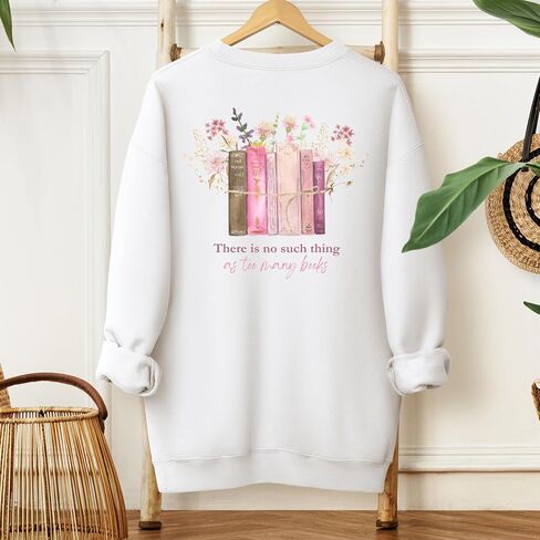 There is No Such Thing as Too Many Books Sweatshirt Crewneck Fleece Pullover for Librarian Bookworm Reading Lover Pink writing Bookish Gifts (XL, Ash Grey) in Saudi Arabia