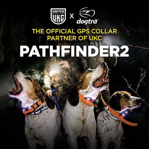 Dogtra Pathfinder 2 GPS Dog Tracker e Collar 9 Mile Long Range LED Light No Monthly fees Free App Waterproof Smartwatch Control Satellite Real Time Tracking Multiple Dogs Smartphone Required in Saudi Arabia