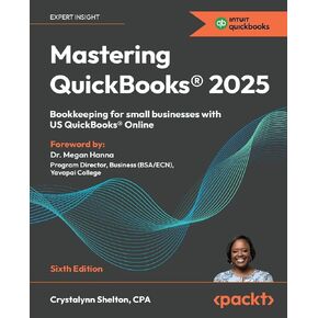 Mastering QuickBooks® 2025: مسك الدفاتر للشركات الصغيرة مع QuickBooks® Online