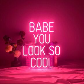 Babe You Look So Cool Neon Signs for Wall Decor, Neon Lights for Bedroom Decor, Home Decor, Aesthetic Room Decor, Wedding Decor, Party Lights, Bathroom Decor, Kitchen Décor