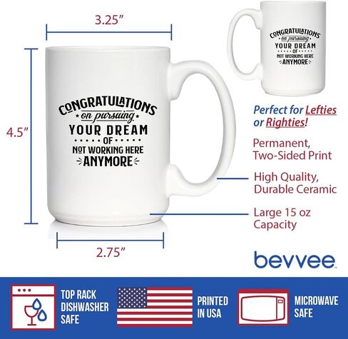 Congratulations on Pursuing Your Dream Coffee Mug - Funny Boss or Coworker Leaving Gift - Large 15oz White Ceramic Mug in Kuwait
