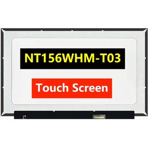 NT156WHM-T03 V8.0 V8.1 LCD LED OnCell Touch Screen Replacement for Laptop 40Pins HD 1366x768 Display(Only for NT156WHM T03 not for Others) with Tape
