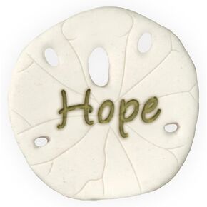 Hope Sentiment Sand Dollar, One Inch, 10163