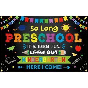YEIRFYY So Long Preschool It's Been Fun Look Out Kindergarten Here I Come Backdrop Banner Preschool Graduation Party Decorations Preschool Grad Background for School Classroom Party Decorations