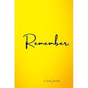 Remember: A Lined Journal: Memories, People, and Tasks